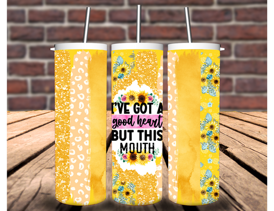 But This Mouth 20 oz Tumbler